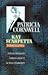 Kay Scarpetta thrillers by Patricia Cornwell Kay Scarpetta thrillers by Patricia Cornwell