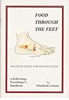 Food through the feet : Balanced eating for healthy living