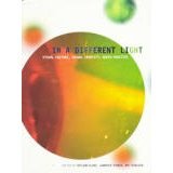 In a Different Light: Visual Culture, Sexual Identity, Queer Practice (Paperback)