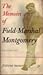The Memoirs of Field-Marshal The Viscount Montgomery of Alamein, K.G.