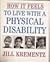 How It Feels to Live With a Physical Disability