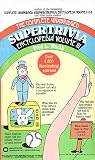 The Complete Unabridged Super Trivia Encyclopedia, Volume III The Complete Unabridged Super Trivia Encyclopedia, Volume III