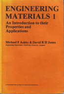 Engineering Materials 1: An Introduction to their Properties and Applications (International Series on Materials Science and Technology)