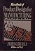 Handbook of Product Design for Manufacturing: A Practical Guide to Low-Cost Production (McGraw-Hill Handbooks in Mechanical and Industrial Engineeri)