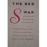 The Red Swan: Myt...