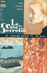 La Casa de los Secretos: El camino hacia ti, ir allí, 2 de 2 (Colección Vertigo, #55)