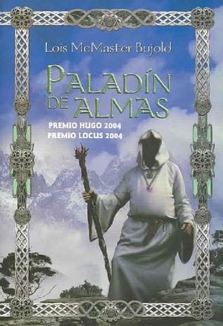 Portada de Paladín de almas, de Lois McMaster Bujold