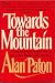 Towards the Mountain