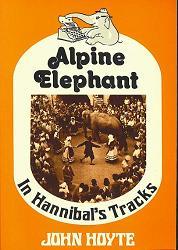 Alpine Elephant:  In Hannibal's Tracks (Paperback)