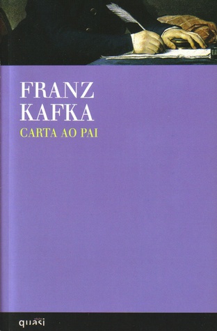Carta ao Pai by Franz Kafka