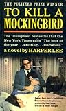 To Kill a Mockingbird by Harper Lee