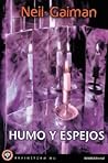 Humo y espejos