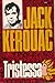 Tristessa by Jack Kerouac