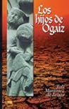 Los hijos de Ogaiz by Toti Martínez de Lezea
