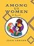 Among Us Women, a novel