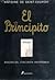 El Principito by Antoine de Saint-Exupéry