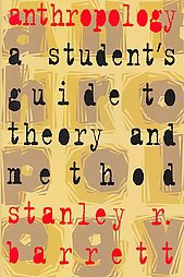 Anthropology: A Student's Guide to Theory and Method (Paperback)