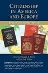 Citizenship in America and Europe by Michael S. Greve