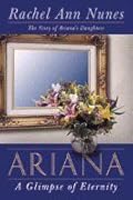 Ariana: A Glimpse of Eternity