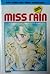 Miss Rain