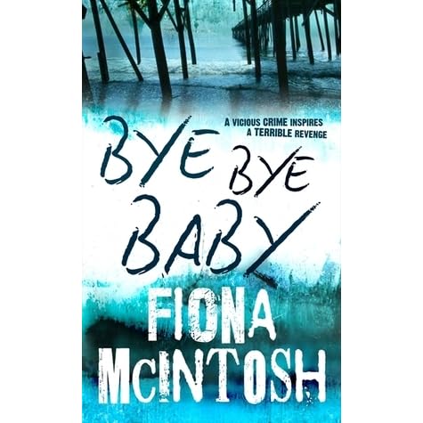 bye bye baby fiona mcintosh