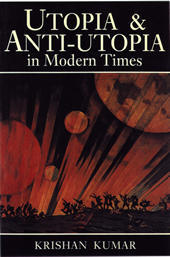 Utopia and Anti-Utopia in Modern Times (Paperback)