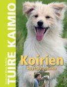 Koirien käyttäytyminen (Hardcover)
