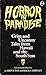 Horror in Paradise: Grim and Uncanny Tales from Hawaii and the South Seas