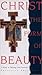 Christ the Form of Beauty by Francesca Aran Murphy
