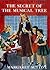 The Secret of the Musical T...