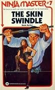 The Skin Swindle