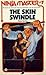 The Skin Swindle (Ninja Mas...