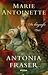Marie Antoinette: De Biografie