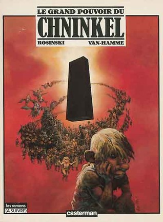 Le Grand Pouvoir du Chninkel (Hardcover)