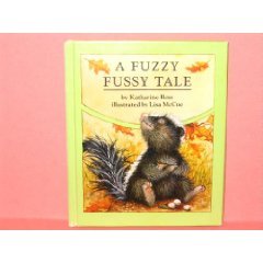 A Fuzzy fussy tale (Paperback)