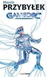 Gamedec. Granica rzeczywistości by Marcin Przybyłek Gamedec. Granica rzeczywistości by Marcin Przybyłek