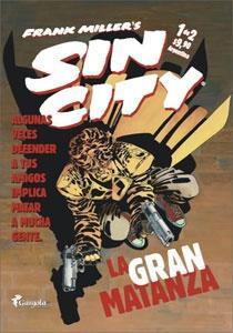 Sin City: La gran matanza, 1 de 2 (Sin City de Gárgola, #7)