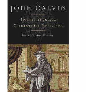Institutes of the Christian Religion