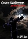 Crescent Moon Massacre and Other Tales of Horror