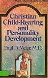 Christian Child-Rearing and Personality Development