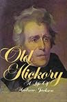 Old Hickory: A Li...