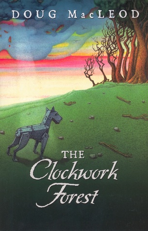 The Clockwork Forest (Paperback)