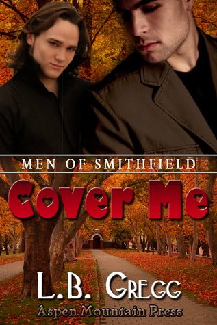Cover Me (Men of Smithfield, #2)