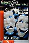 Conventional Wisdom