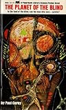 The Planet of the Blind