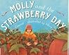 Molly and the Strawberry Day