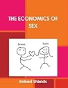 The Economics of Sex