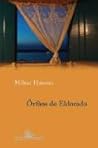 Órfãos do Eldorado by Milton Hatoum