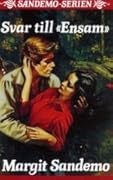 Svar till "Ensam"
