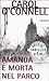 Amanda è morta nel parco by Carol O'Connell